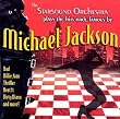 Plays the Hits Made Famous By Michael Jackson