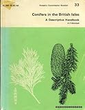 Conifers in the British Isles : a descriptive handbook