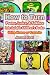 Book How to Turn Poems, Lyrics, & Folklore into Salable Children's Books: Using Humor or Proverbs