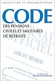 Code des pensions civiles et militaires de retraite