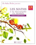 Les maths � la d�couverte du monde : Fichier de math�matiques CP