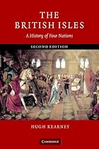 The British Isles: A History of Four Nations