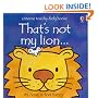 That's Not My Lion (Usborne Touchy Feely Books)
