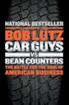 Car Guys vs. Bean Counters: The Battl...