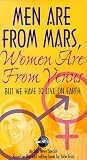 Men Are from Mars, Women/Venus