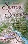 From Sorrow To Serenity