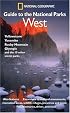 National Geographic Guide to the National Parks: West (NG Guide to the National Parks)
