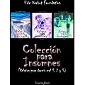 Colecci�n para Insomnes (Relatos para dormir mal 1, 2 y 3)