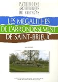 Les m�galithes de l'arrondissement de Saint-Brieuc