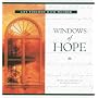 Windows of Hope: Life Touched With Wonder