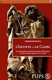 Revue PU Paris-Sorbonne  / L'artiste et le clerc : Commandes artistiques des grands ecclésiastiques à la fin du Moyen Age (XIVe-XVIe siècles)