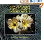 New Zealand's Alpine Plants Inside and Out