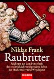 Raubritter - Niklas Frank