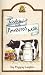 Cookin'With Powdered Milk (Cookin` With Home Storage)