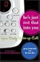 He's Just Not That Into You: Your Daily Wake-Up Call