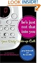 He's Just Not That Into You