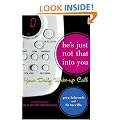 He's Just Not That Into You: Your Daily Wake-Up Call