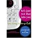 He's Just Not That Into You: Your Daily Wake-Up Call
