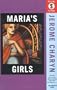 Maria's Girls (Mask Noir)