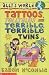 Tattoos, Telltales and Terrible, Terrible Twins (Ally's World)