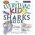 Everything Kids' Sharks Book: Dive Into Fun-infested Waters! (Everything Kids Series)