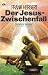 Der Jesus-Zwischenfall (Broschiert)