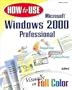 How to Use Microsoft Windows 2000 Professional (Other Sams)