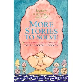 More Stories to Solve: Fifteen Folktales from Around the World