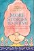  : More Stories to Solve: Fifteen Folktales from Around the World