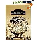 New York World's Fair, The 1964-1965 (NY) (Images of America) by  Bill Cotter and Bill Young