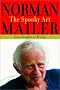 The Spooky Art: Some Thoughts on Writing The Spooky Art: Some Thoughts on Writing