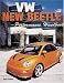 VW New Beetle: The Performance Handbook (Motorbooks Workshop)