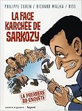 La face karch�e de Sarkozy