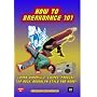 How To Breakdance 101