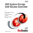 IBM System Storage San Volume Controller by IBM Redbooks
