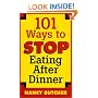 101 Ways to Stop Eating After Dinner