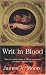 Writ in Blood: Serenity Falls 1 (Serenity Falls)