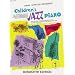 Childrens Jazz Piano