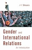 Gender and International Relations: An Introduction