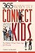 Book 365 Ways to Connect With Your Kids
