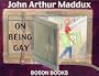 On Being Gay: Essays for the Real World