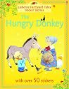 Hungry Donkey (Farmyard Tales Sticker Storybooks)