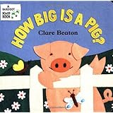 How Big Is a Pig? (Barefoot Board Book)