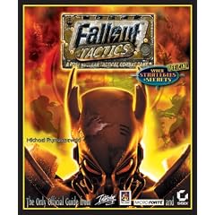 Fallout Tactics: Brotherhood of Steel - Sybex's Official Strategies and Secrets (Sybex Official Strategies & Secrets)