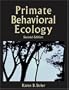 Primate Behavioral Ecology (2nd Edition)