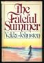 The Fateful Summer