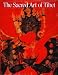 Wisdom and Compassion: The Sacred Art of Tibet