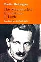 The Metaphysical Foundations of Logic (Studies in Phenomenology and Existential Philosophy)