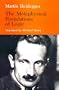 The Metaphysical Foundations of Logic (Studies in Phenomenology and Existential Philosophy)