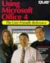Using Microsoft Office 4 (User-friendly reference)